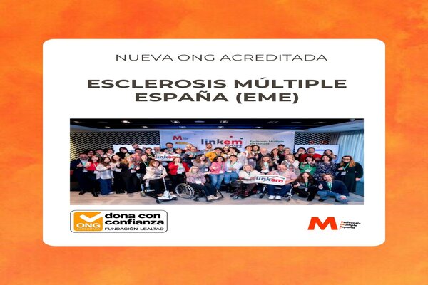 Esclerosis Múltiple España obtiene el ‘Sello Dona con confianza’