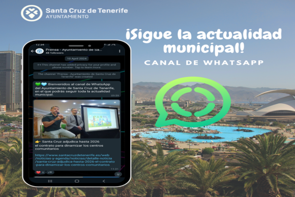 Santa Cruz de Tenerife recuerda que dispone de un canal de información municipal a través de WhatsApp