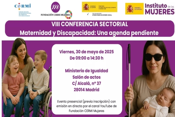 La Fundación CERMI Mujeres convoca su octava Conferencia Sectorial bajo el lema ‘Maternidad y discapacidad: una agenda pendiente’