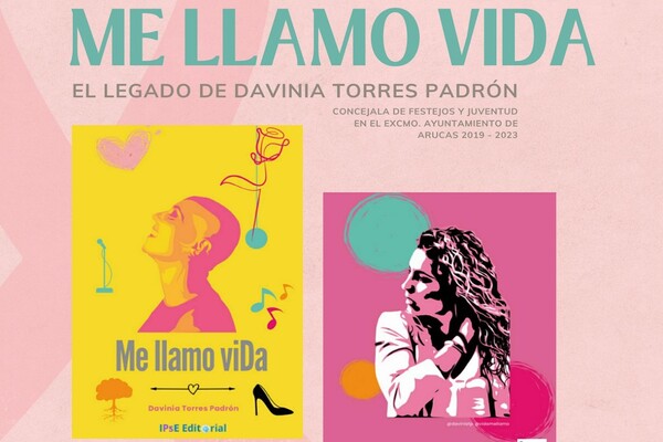 La voz de Davinia Torres Padrón vuelve a Arucas con la presentación de su libro ‘Me llamo viDa’