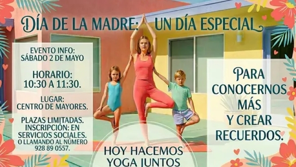 El Centro de Mayores de La Aldea celebra el Día de la Madre con una sesión de yoga en familia Cartel de la actividad